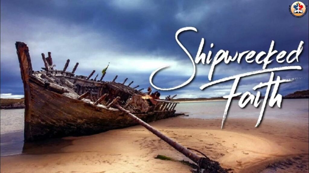 విశ్వాస విషయమై ఓడ బద్దలైపోయినవారు Those who have been shipwrecked in the matter of faith Sutotal